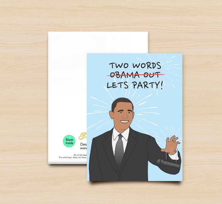 Pro & Hop Obama Out Greeting Card