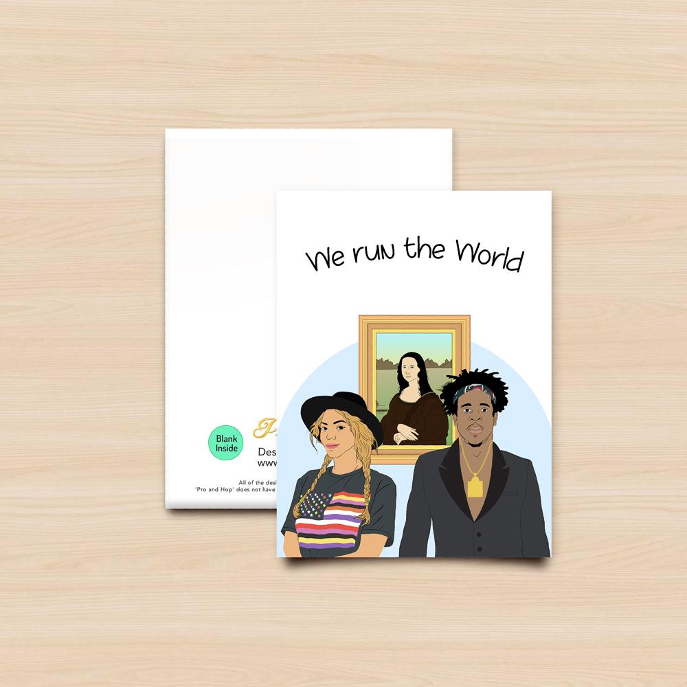 Pro & Hop We Run the World Greeting Card