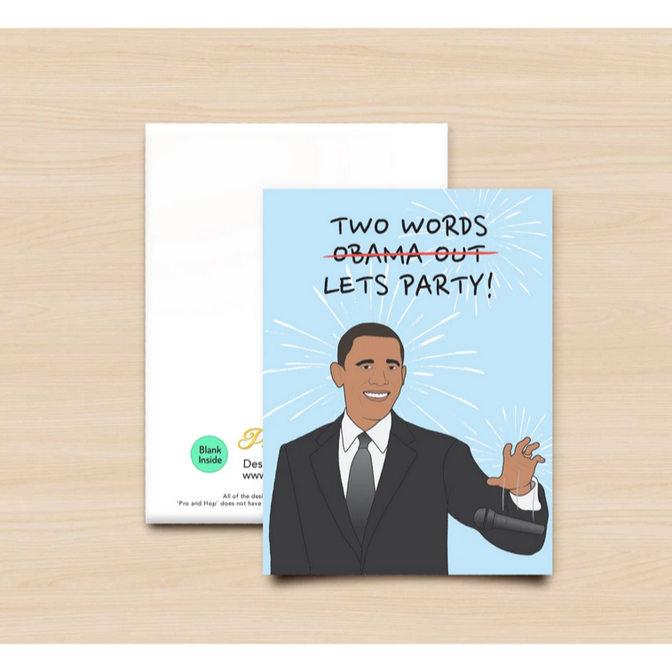 Pro & Hop Obama Out Greeting Card